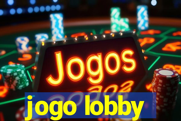 jogo lobby